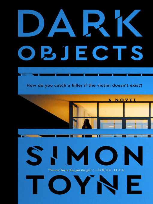 Title details for Dark Objects by Simon Toyne - Available